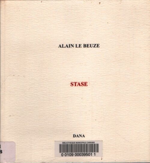 Stase - Alain Le Beuze - Livre