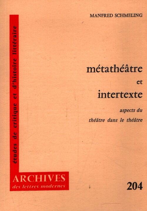 Métathéâtre et intertexte - Manfred Schmeling - Livre