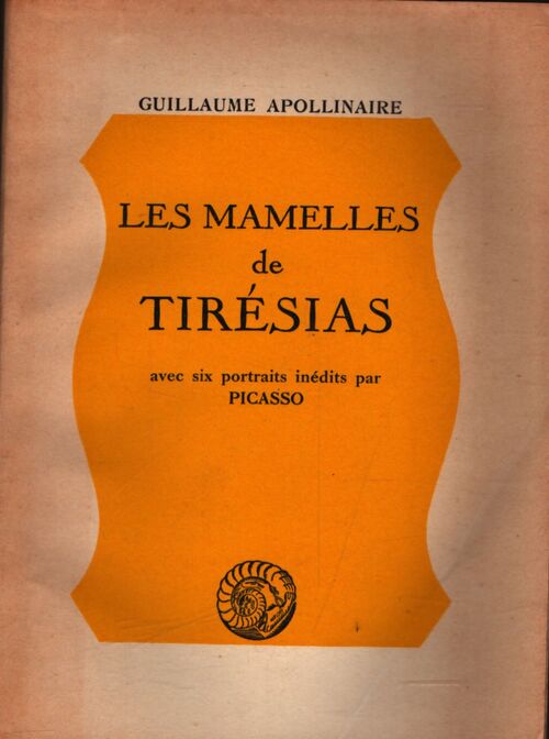 Les mamelles de Tirésias - Guillaume Apollinaire - Livre