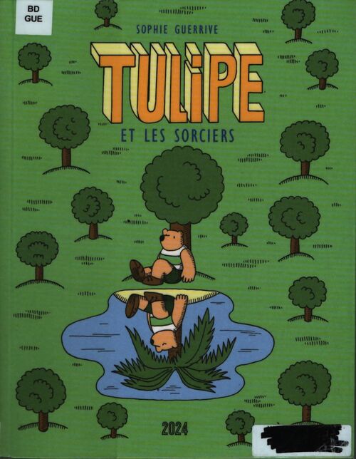 Tulipe et les sorciers - Sophie Guerrive - Livre