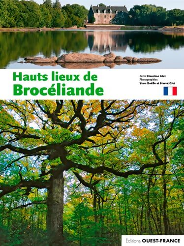 Hauts lieux de brocéliande - Claudine Glot - Livre