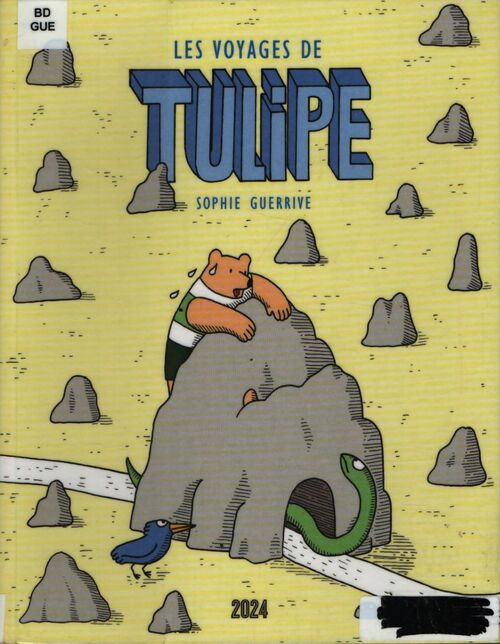 Les voyages de tulipe - Sophie Guerrive - Livre