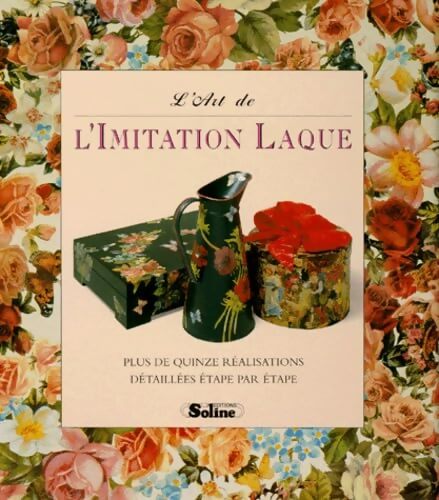 L'art de l'imitation laque - Joanna Jones - Livre