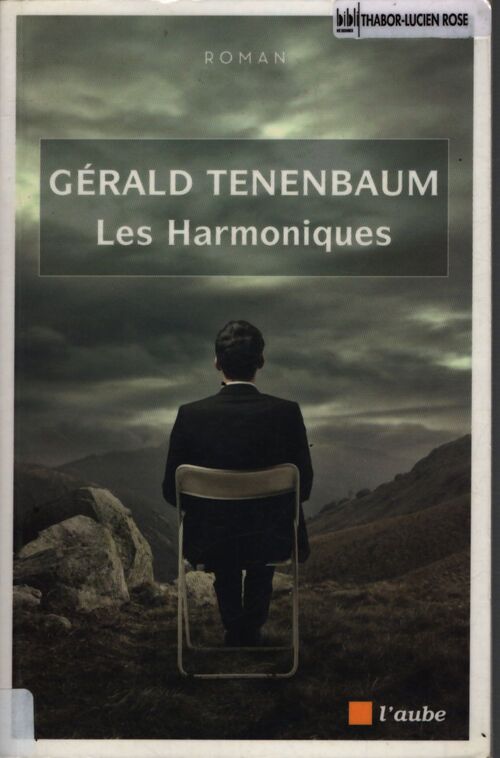 Les harmoniques - Gérald Tenenbaum - Livre