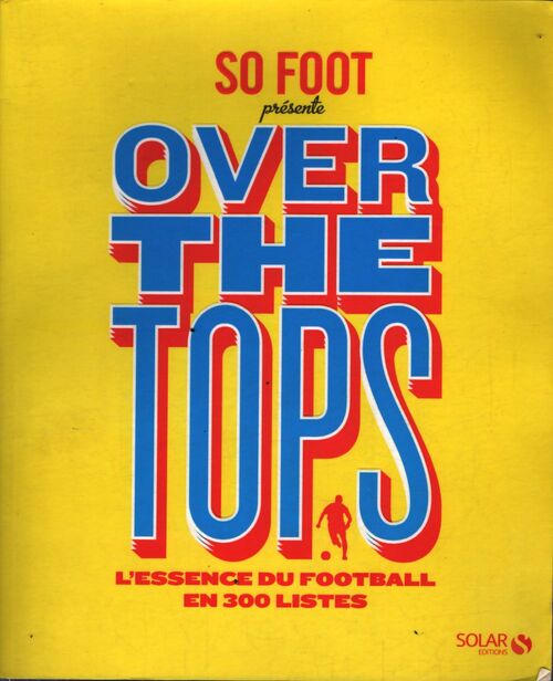 So foot - over the tops - Estérelle Collectif - Livre