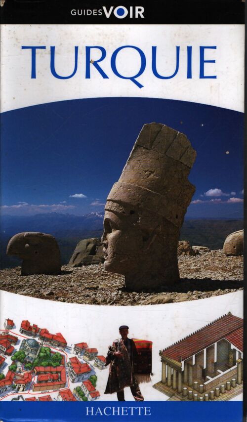 Voir la turquie - Jean-Louis Bacqué-Grammont - Livre
