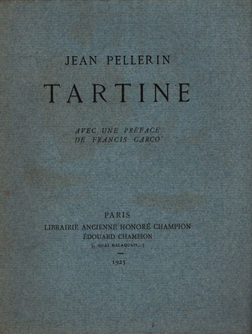 Tartine - Jean Pellerin - Livre