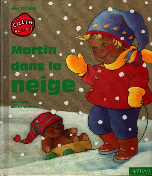 Martin dans la neige - Anaël Dena - Livre