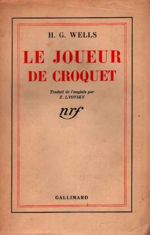 Le joueur de croquet - Herbert George Wells - Livre