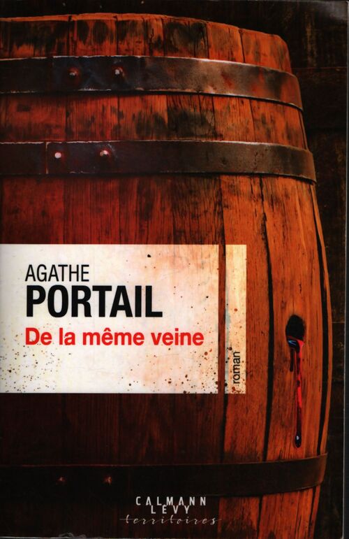 De la même veine - Agathe Portail - Livre