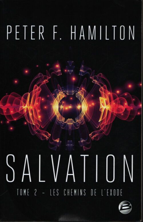 Salvation t2 : Les chemins de l'exode - Peter F. Hamilton - Livre