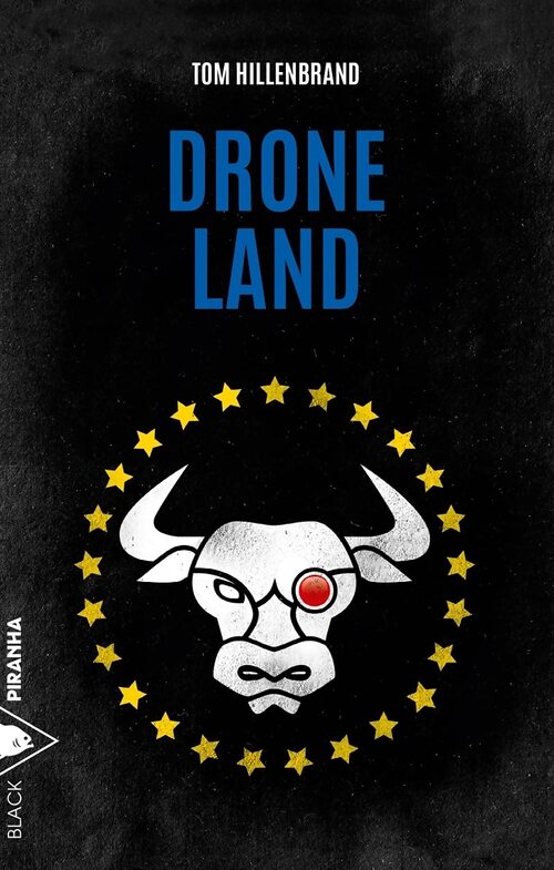 Drone land - Tom Hillenbrand - Livre