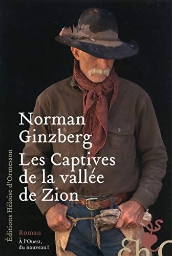 Les Captives de la vallée de Zion - Norman Ginzberg - Livre
