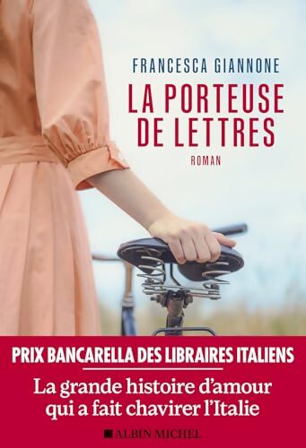 La Porteuse de lettres - Francesca Giannone - Livre