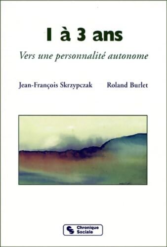 1 a 3 ans - Skrzypczak Jf - Livre