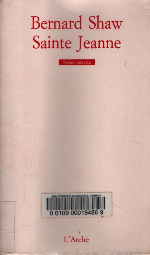 Sainte Jeanne - Bernard Shaw - Livre