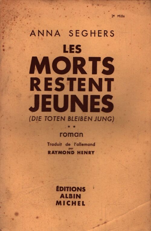 Les morts restent jeunes - Anna Seghers - Livre