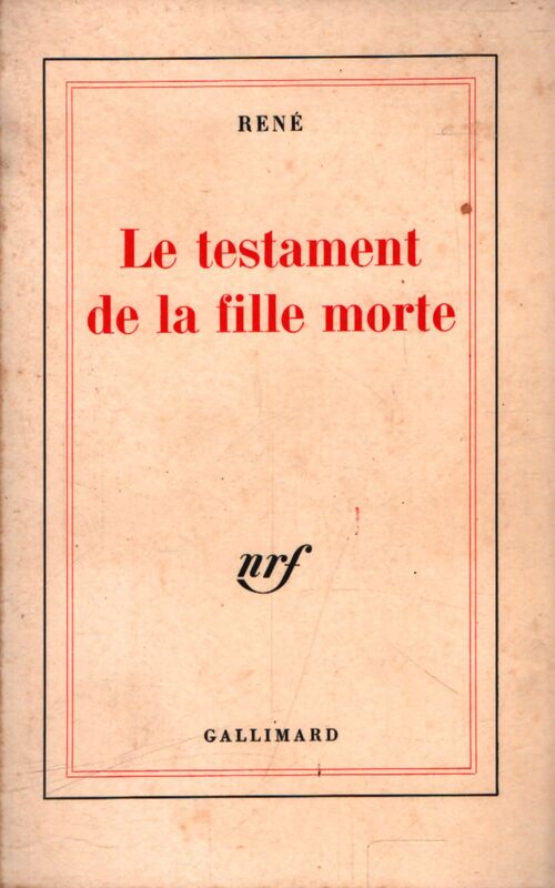 Le terstament de la fille morte - René - Livre