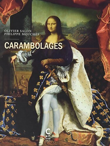 Carambolages - Olivier Salon - Livre