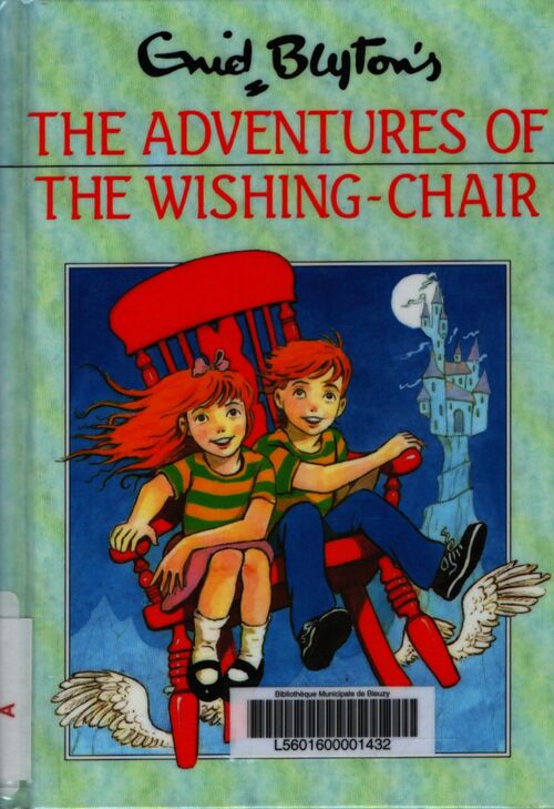 The adventures of the wishing-chair - Enid Blyton - Livre