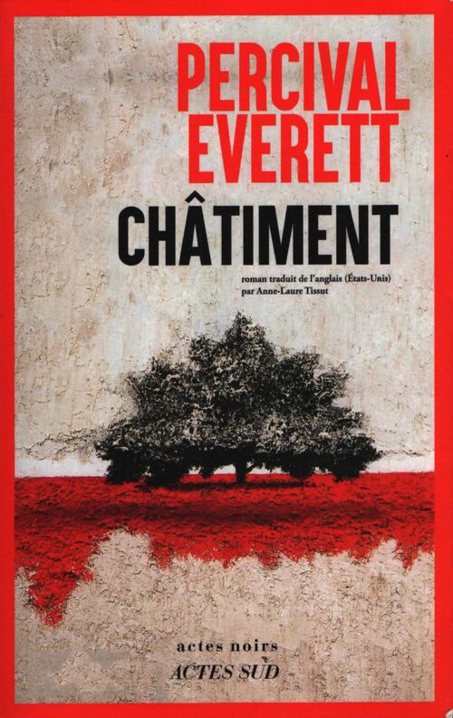 Châtiment - Percival Everett - Livre