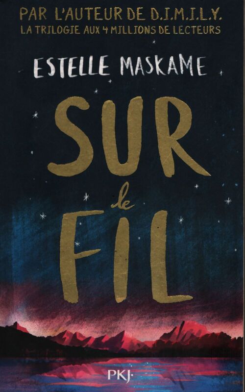 Sur le fil - Estelle Maskame - Livre