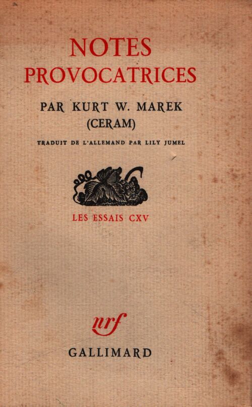 Notes provocatrices - Kurt W. Ceram. Marek - Livre