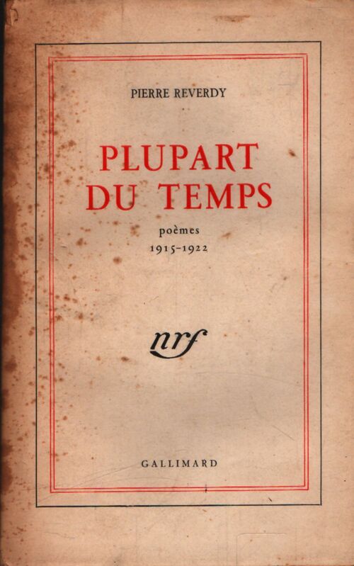 Plupart du temps - Pierre Reverdy - Livre