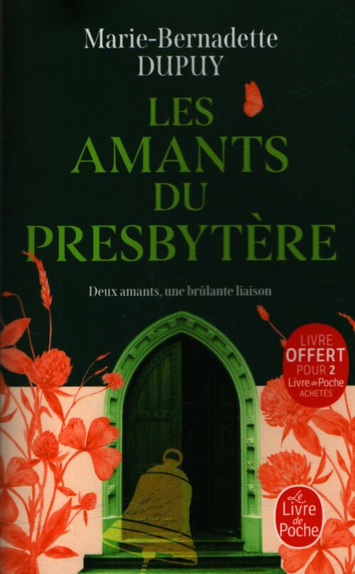 Les amants du presbytère - Marie-Bernadette Dupuy - Livre