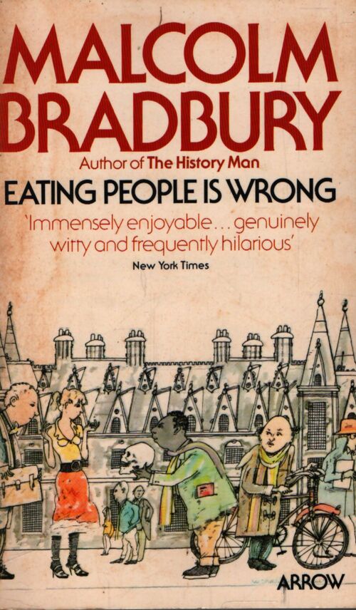 Eating people is wrong - Malcolm Bradbury - Livre