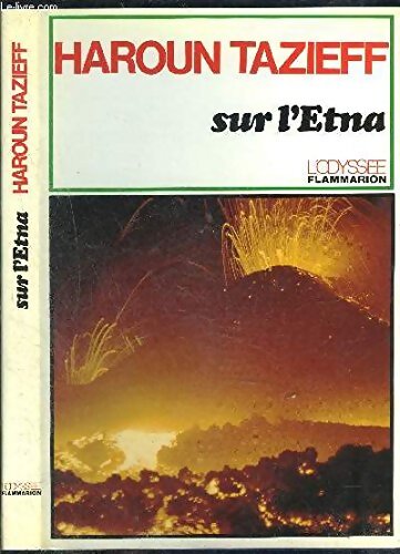Sur l'Etna - Haroun Tazieff - Livre