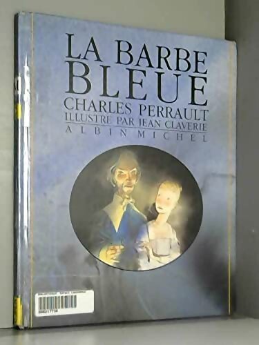 La barbe bleue - Charles Perrault - Livre