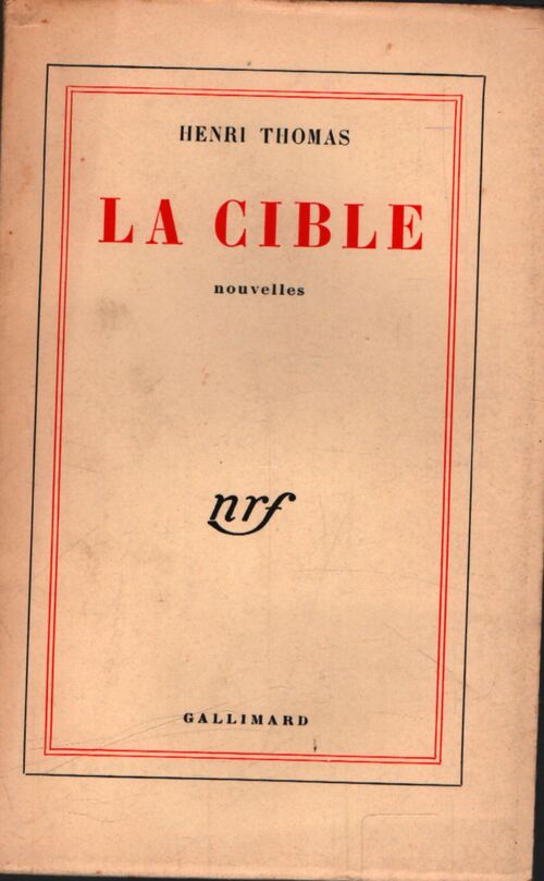 La cible - Henri Thomas - Livre