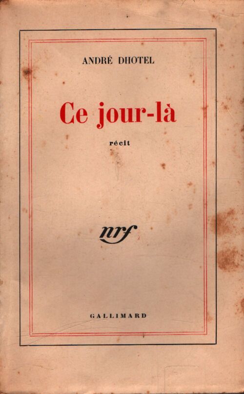 Ce jour-là - André Dhôtel - Livre