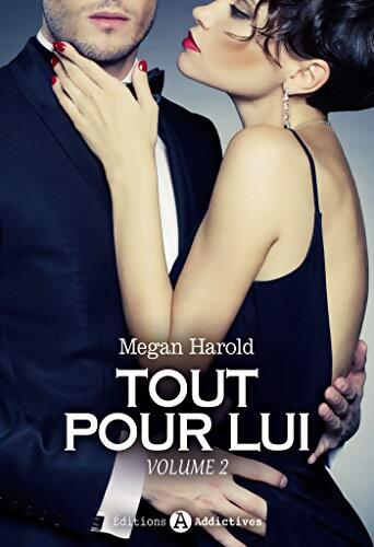 Tout pour lui Tome II - Megan Harold - Livre