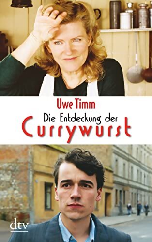 Die Entdeckung der Currywurst : Novelle - Uwe-Timm - Livre
