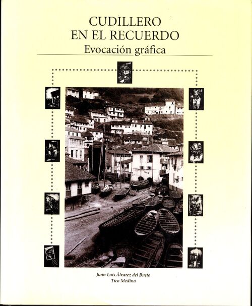 Cudillero en el recuerdo - Juan Alvarez Del Busto - Livre