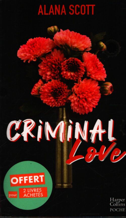 Criminal love - Justin Scott - Livre