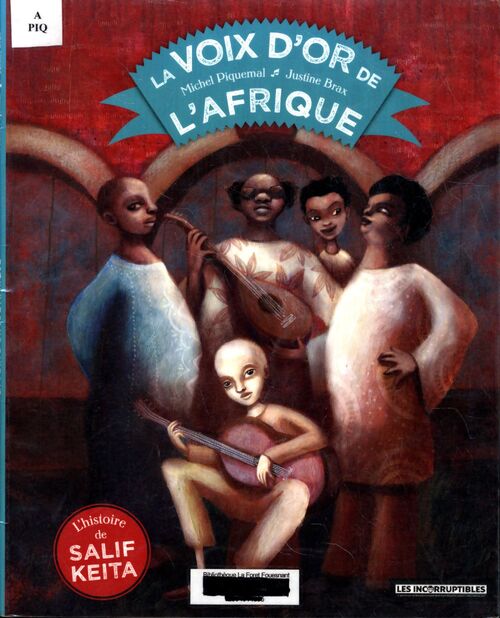 La Voix d'or de L'Afrique - Michel Piquemal - Livre