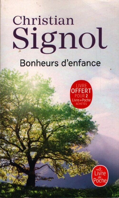 Bonheurs d'enfance - Christian Signol - Livre