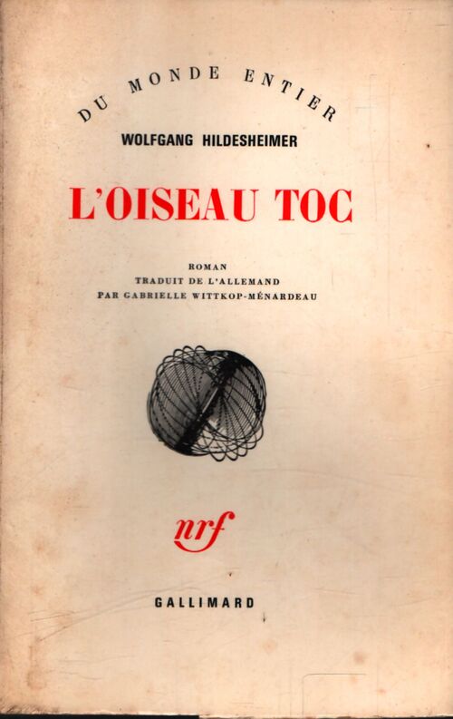 L'oiseau toc - Wolfgang Hildesheimer - Livre