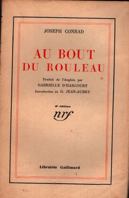 Au bout du rouleau - Joseph Conrad - Livre