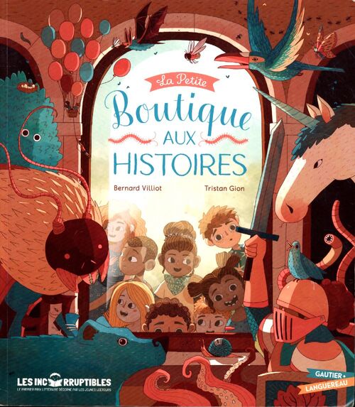 La petite boutique aux histoires - Bernard Villiot - Livre