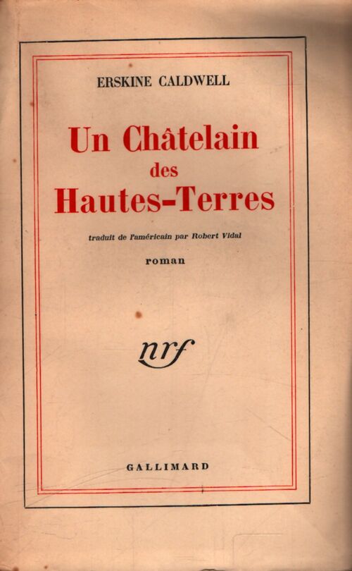 Un châtelain des Hautes-Terres - Erskine Caldwell - Livre