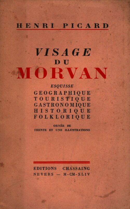 Visage du Morvan - Henri Picard - Livre
