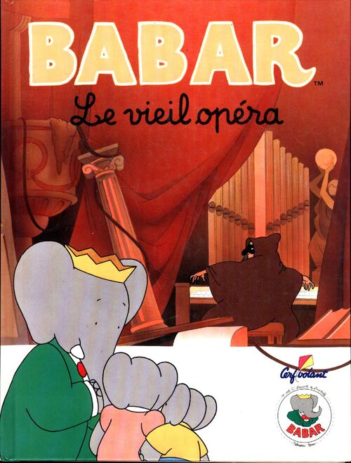 Babar : Le vieil opéra - Jean De Brunhoff - Livre