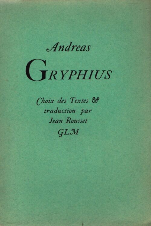 Choix de textes - Andreas Gryphius - Livre