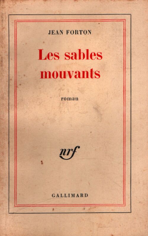 Les sables mouvants - Jean Forton - Livre