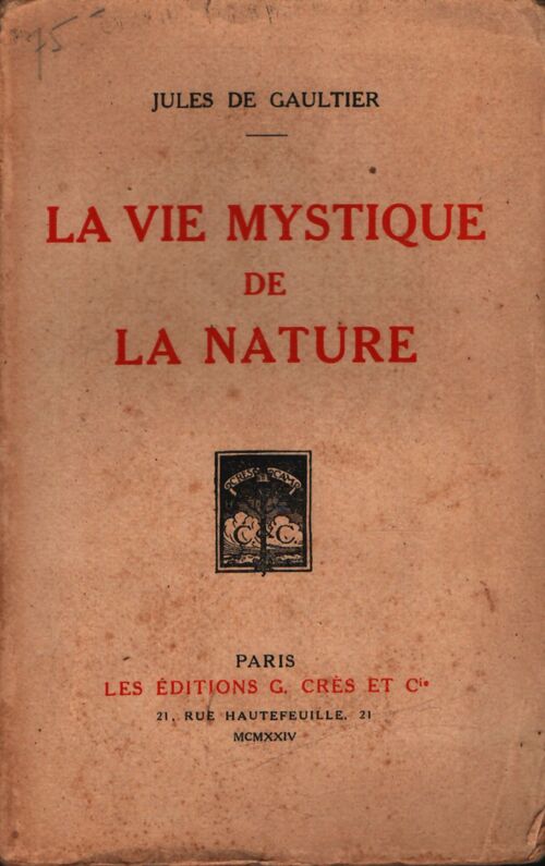 La vie mystique de la nature - Jules De Gaultier - Livre