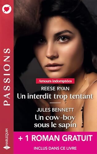 Un interdit trop tentant / un cow-boy sous le sapin + 1 titre gratuit - Jill Bennett - Livre